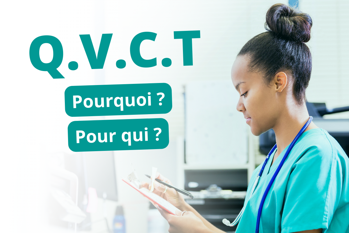 La QVCT en milieu véto, on vous explique !