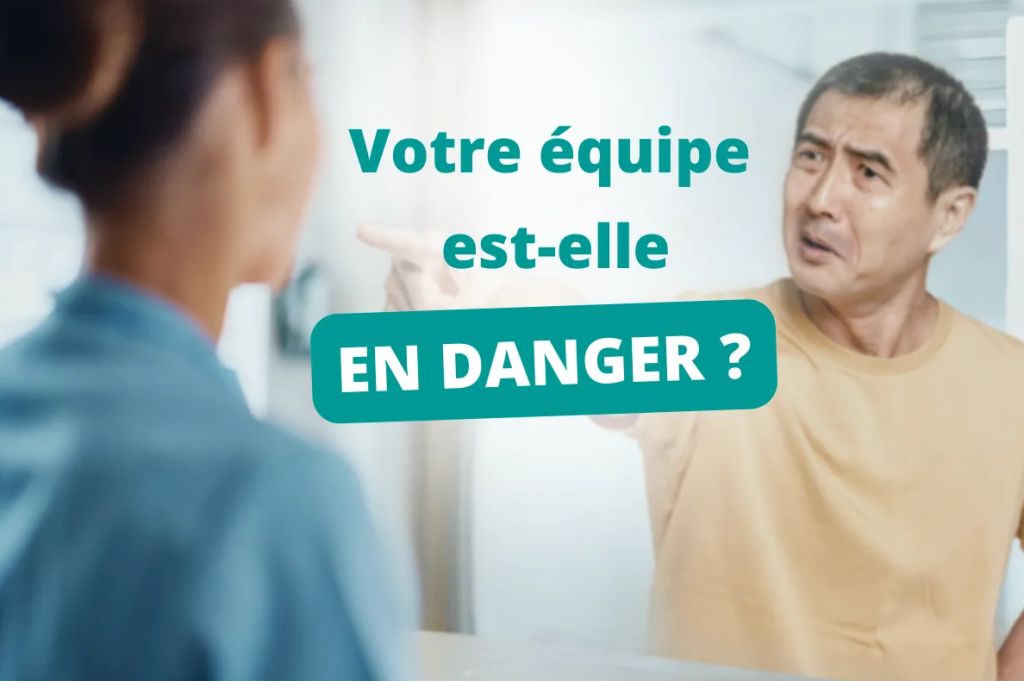 Incivilités en clinique : votre équipe est-elle en danger ?